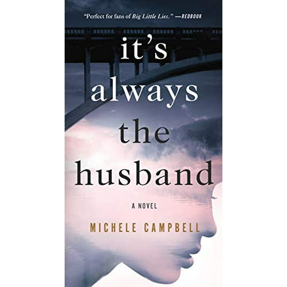 Pre-Owned It's Always the Husband: A Novel