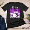 thumbnail image 1 of Its An Anime Thing You Wouldn't Understand Manga Anime Unisex T-shirt, 1 of 2