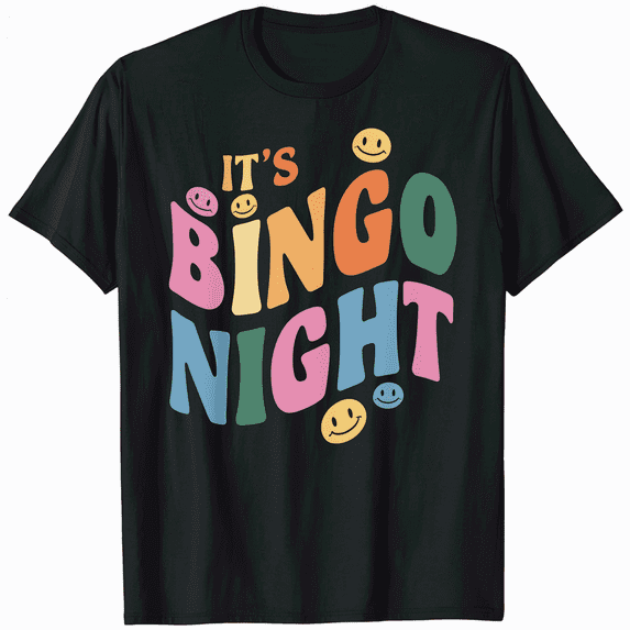 Its Bingo Night Bingo Player Gift Gambling Lottery Bingo T-Shirt