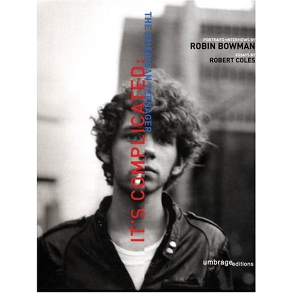 Pre-Owned Its Complicated: The American Teenager Hardcover Robin Bowman