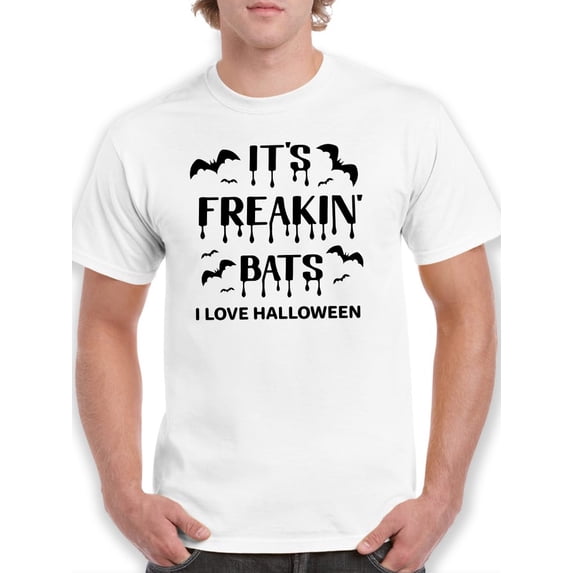 Its Freakin Bats! T-Shirt Men -Image by Shutterstock, Male 3X-Large