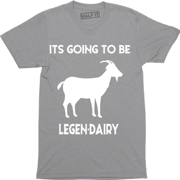 Its Going To Be Legendairy - Party Drinking Going Out Men's T-Shirt