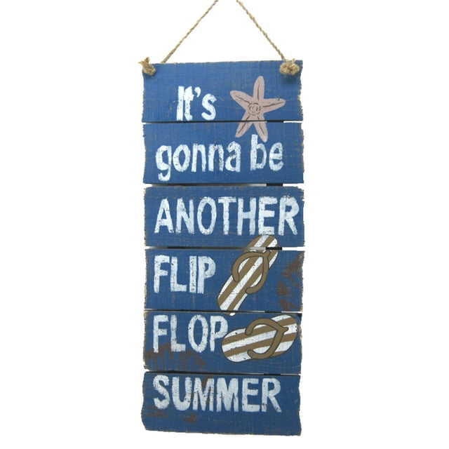 Its Gonna Be Another Flip Flop Summer Wall Decor Plaque 18 Inches