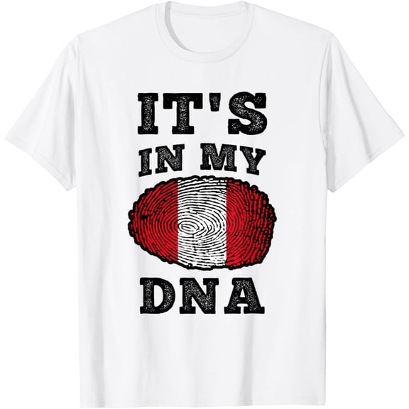 Its In My DNA Peruvian Roots T-Shirt mens t shirt,white,women,funny,misfits,men,journey