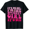 thumbnail image 1 of Its Me Hi Im The Birthday Girl Its Me Funny Birthday Party T-Shirt, 1 of 3