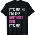 thumbnail image 1 of Its Me Hi Im The Birthday Girl Its Me Kids Birthday Party T-Shirt, 1 of 3
