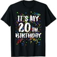 thumbnail image 1 of Its My 20th Birthday Shirt Happy Birthday Funny Gift TShirt T-Shirt, 1 of 5
