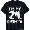 thumbnail image 1 of Its My 24th Birthday 24th Years Old Birthday T-ShirtMen and women can wear, black T-shirts, gifts. Age: M,L，XL 2XL, 3XL, 361XL, 1 of 4