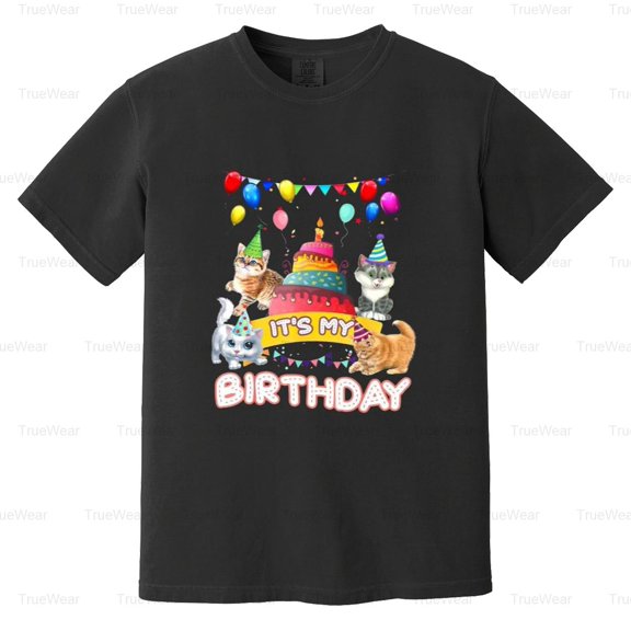 Its My Birthday, Cat, Kitten, Party Day, Celebration, Feline, Funny Comfort Color T-Shirt Unisex, up to 4XL