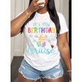 thumbnail image 1 of Its My Birthday Cruise Shirt Fun Vacation Celebration T-Shirt For Women Men Birthday Party Gift Summer Travel Outfit,220g, 1 of 7