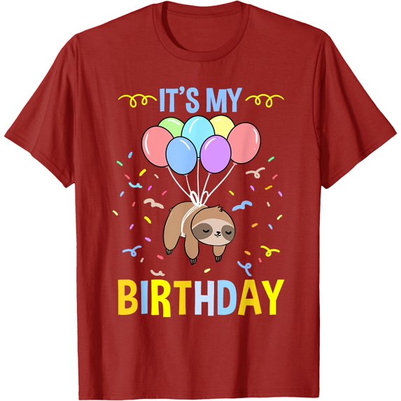 Its My Birthday Sloth Balloon Party Unisex T-Shirt for Men Women Kids Toddler,Cardinal Red Color,Size 4XL