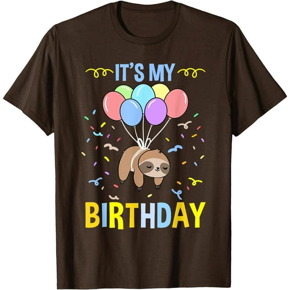 Its My Birthday Sloth Balloon Party Unisex T-Shirt for Men Women Kids Toddler,Dark Chocolate Color,Size M