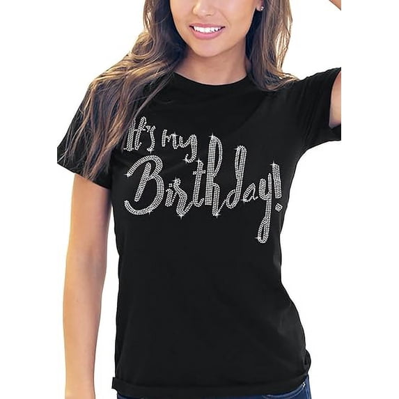 Its My Birthday Tshirt - Crystal Rhinestone Birthday Squad Shirts - Birthday Shirts for Women
