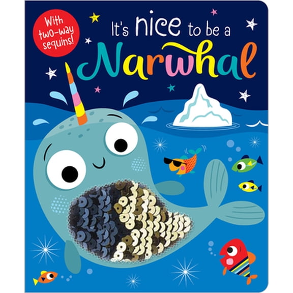 Pre-Owned It's Nice to Be a Narwhal! (Board book) 1788439988 9781788439985