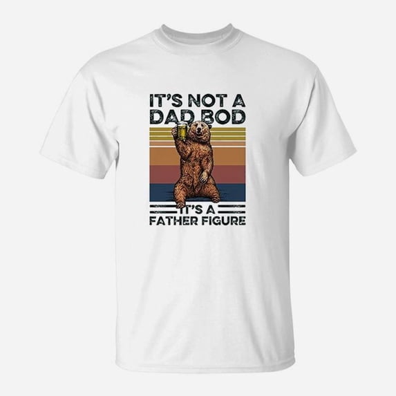 Its Not A Dad Bod Its A Father Figure Funny Bear Drinking TShirt