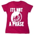thumbnail image 1 of Its Not A Phase Sarcastic Humor Novelty Funny Women's Casual Tees, 1 of 3