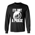 thumbnail image 1 of Its Not A Phase Sarcastic Humor Novelty Men's Long Sleeve Shirts, 1 of 3