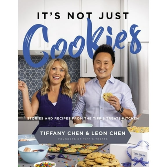 Pre-Owned It's Not Just Cookies: Stories and Recipes from the Tiff's Treats Kitchen (Hardcover) 078524266X 9780785242666