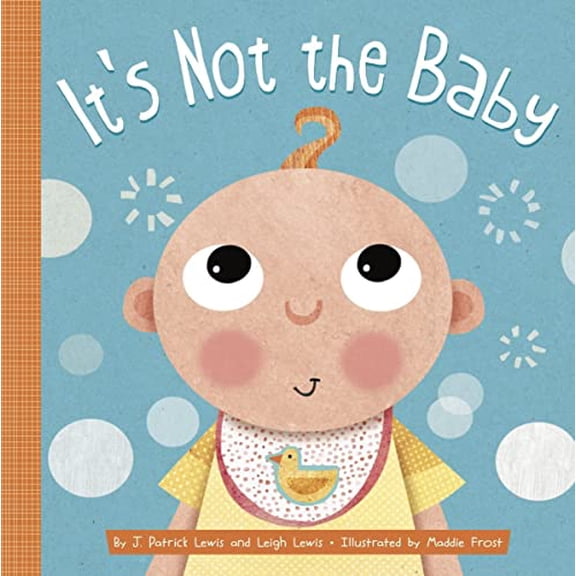 Pre-Owned It's Not the Baby (Board book) 1681521946 9781681521947