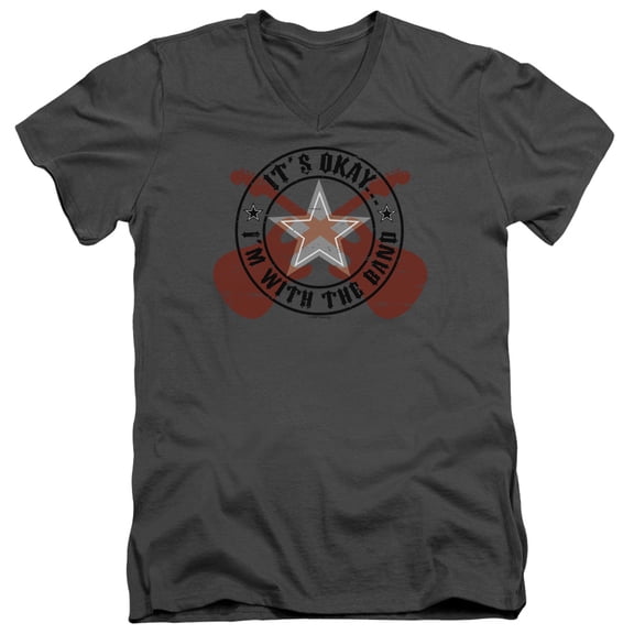 - Its Okay Im With The Band - Slim Fit V Neck Shirt - Large