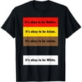 thumbnail image 1 of Its Okay To Be Native Its Okay To Be Asian T-Shirt, 1 of 3