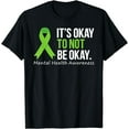 thumbnail image 1 of Its Okay To Not Be Okay Shirt Mental Health Awareness Ribbon T-Shirt, 1 of 4
