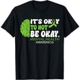 thumbnail image 1 of Its Okay To Not Be Okay Shirt Mental Health Awareness Ribbon T-Shirt, 1 of 4