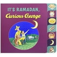 thumbnail image 1 of Pre-Owned It's Ramadan, Curious George (Board book) 0544652266 9780544652262, 1 of 1