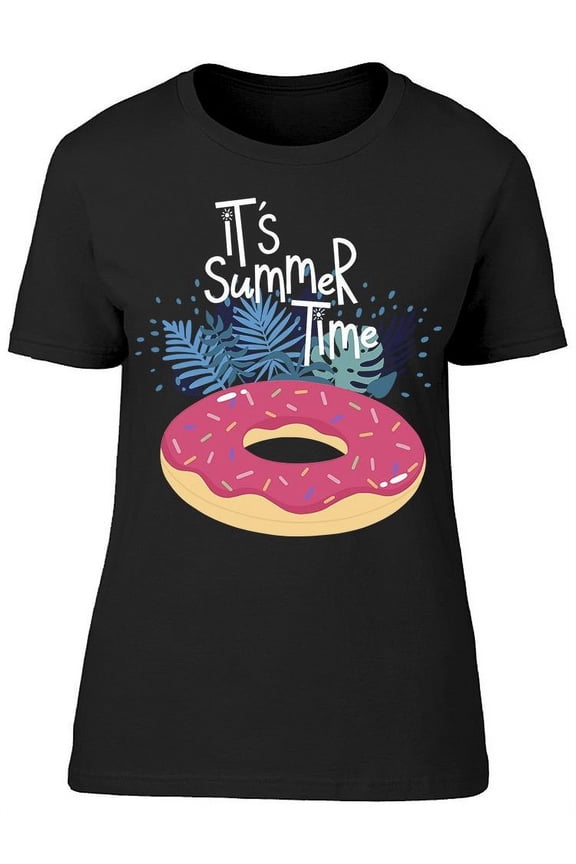 Its Summer Time Donuts T-Shirt Women -Image by Shutterstock, Female Medium