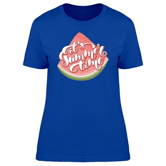 Its Summer Time, Watermelon T-Shirt Women -Image by Shutterstock, Female Medium