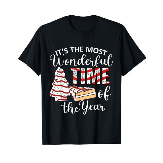 Its The Most Wonderful Time Of The Year Christmas tree cake T-Shirt
