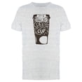 thumbnail image 1 of Its Time For Coffee Cup Tee Men's -Image by Shutterstock, 1 of 2