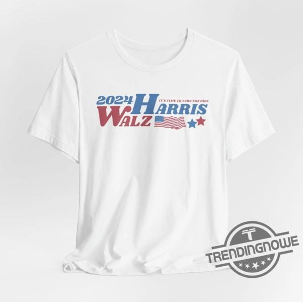 Its Time To Turn The Page Shirt Harris Trump Debate 2025 T Shirt Harris