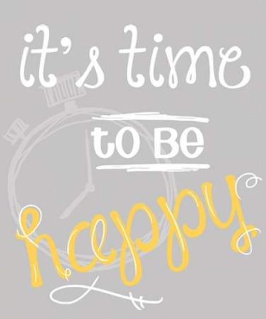 Its Time to be Happy Canvas Art - Anna Quach (20 x 24)