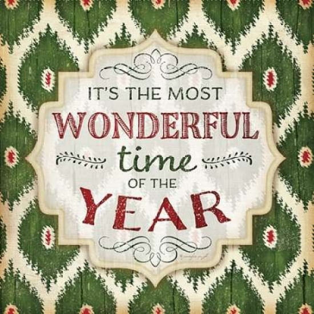Its the Most Wonderful Time Canvas Art - Jennifer Pugh (24 x 24)