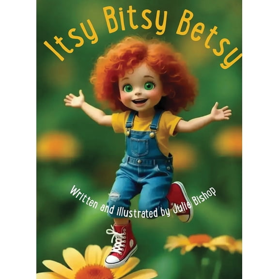 Itsy Bitsy Betsy, (Hardcover)