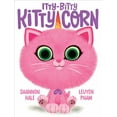 thumbnail image 1 of Pre-Owned Itty-Bitty Kitty-Corn Hardcover Shannon Hale, 1 of 1