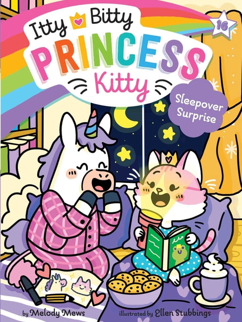 Itty Bitty Princess Kitty Sleepover Surprise, Book 16, (Hardcover)