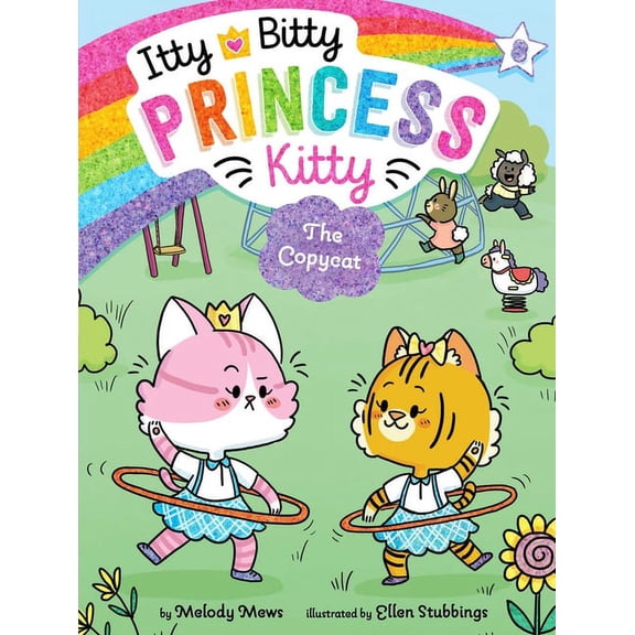 Itty Bitty Princess Kitty The Copycat, Book 8, (Paperback)