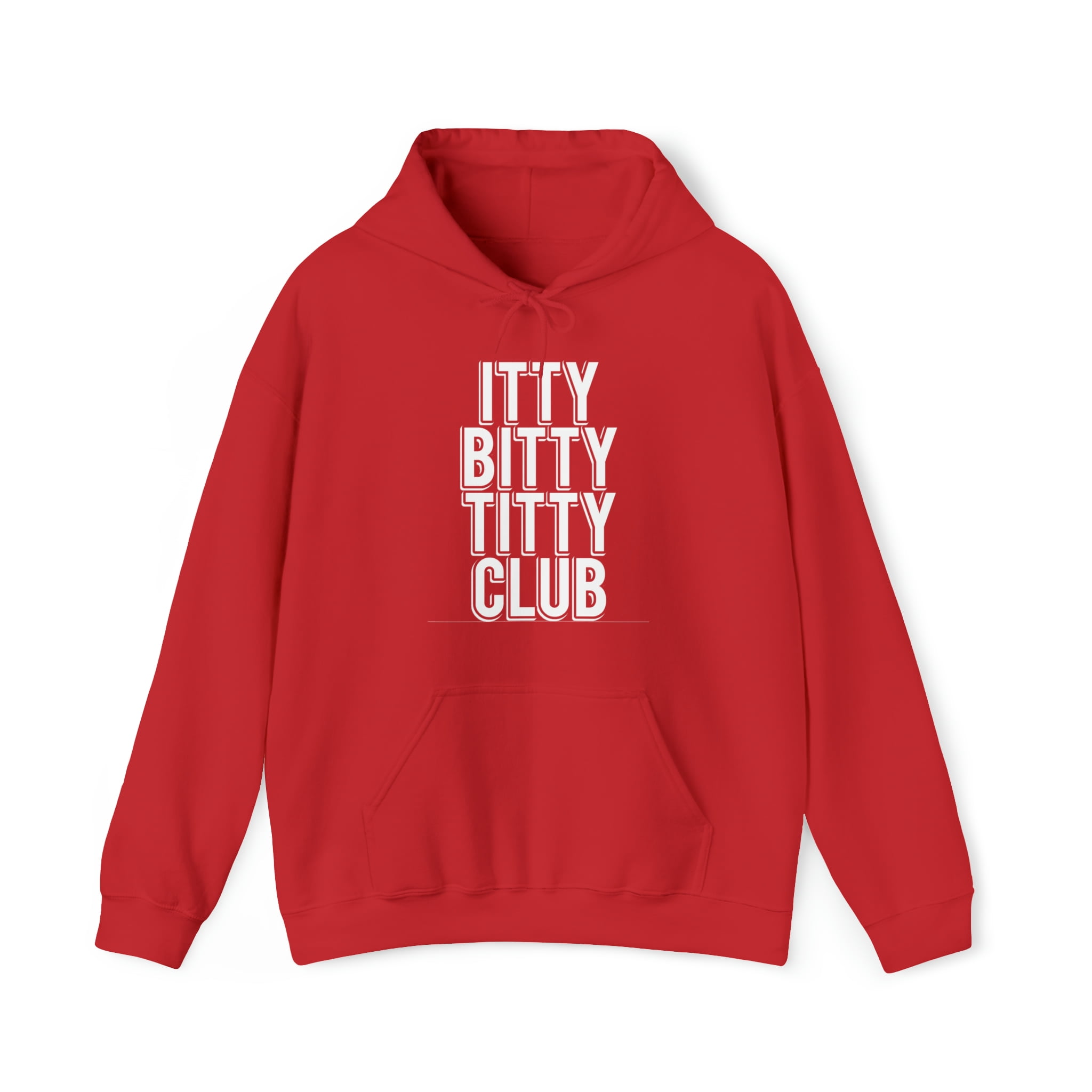 Itty Bitty Titty Club Graphic Hoodie Sweatshirt, Sizes S-5XL - Walmart.com