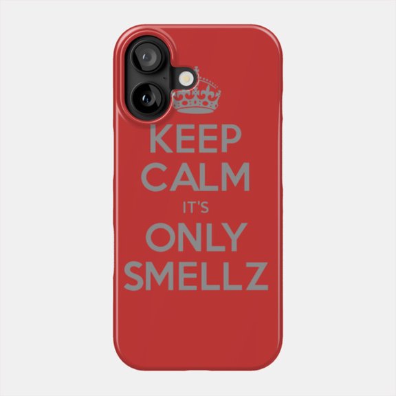 Itz Only Smellz Joke Phone Case for iPhone 11 12 13 14 15 16 17 Bumper Cover