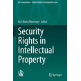thumbnail image 1 of Ius Comparatum - Global Studies in Compa Security Rights in Intellectual Property, Book 45, (Paperback), 1 of 1