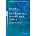 thumbnail image 1 of Ius Gentium: Comparative Perspectives on Local Governance in Multi-Layered Systems: A Comparative Legal Study in the Federal-Local Connection, Book 108, (Hardcover), 1 of 1