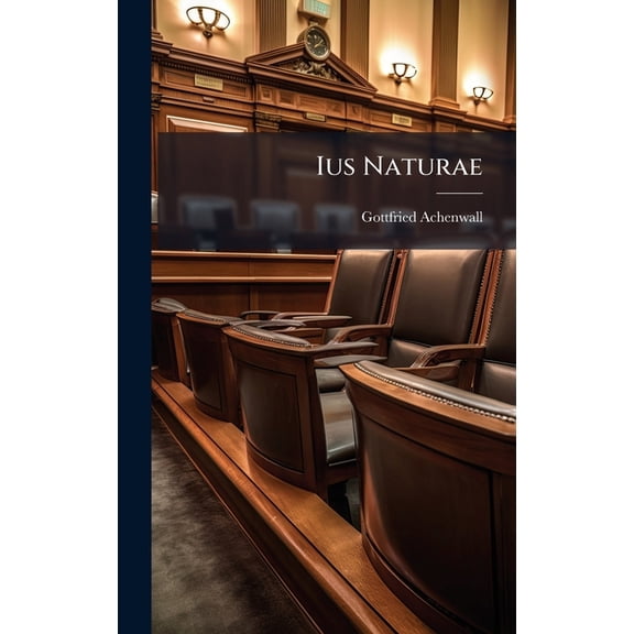 Ius Naturae, (Hardcover)
