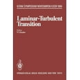 thumbnail image 1 of Iutam Symposia Laminar-Turbulent Transition: Symposium, Novosibirsk, USSR July 9-13, 1984, (Paperback), 1 of 1