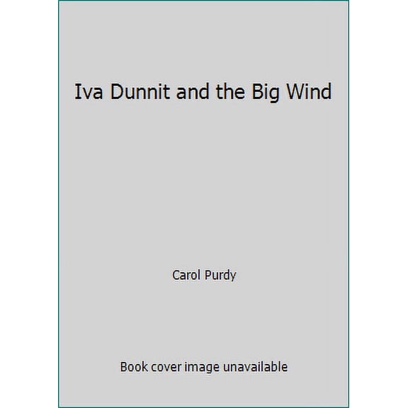 Pre-Owned Iva Dunnit and the Big Wind (Hardcover) 0803701837 9780803701830