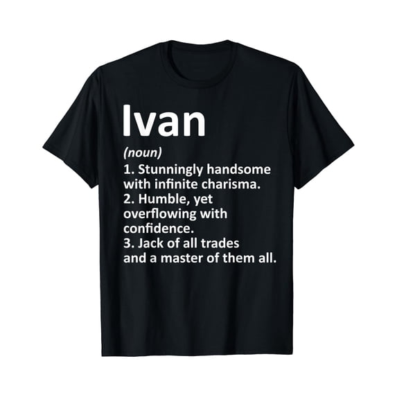 Ivan Definition Name T T-Shirt - Walmart.com