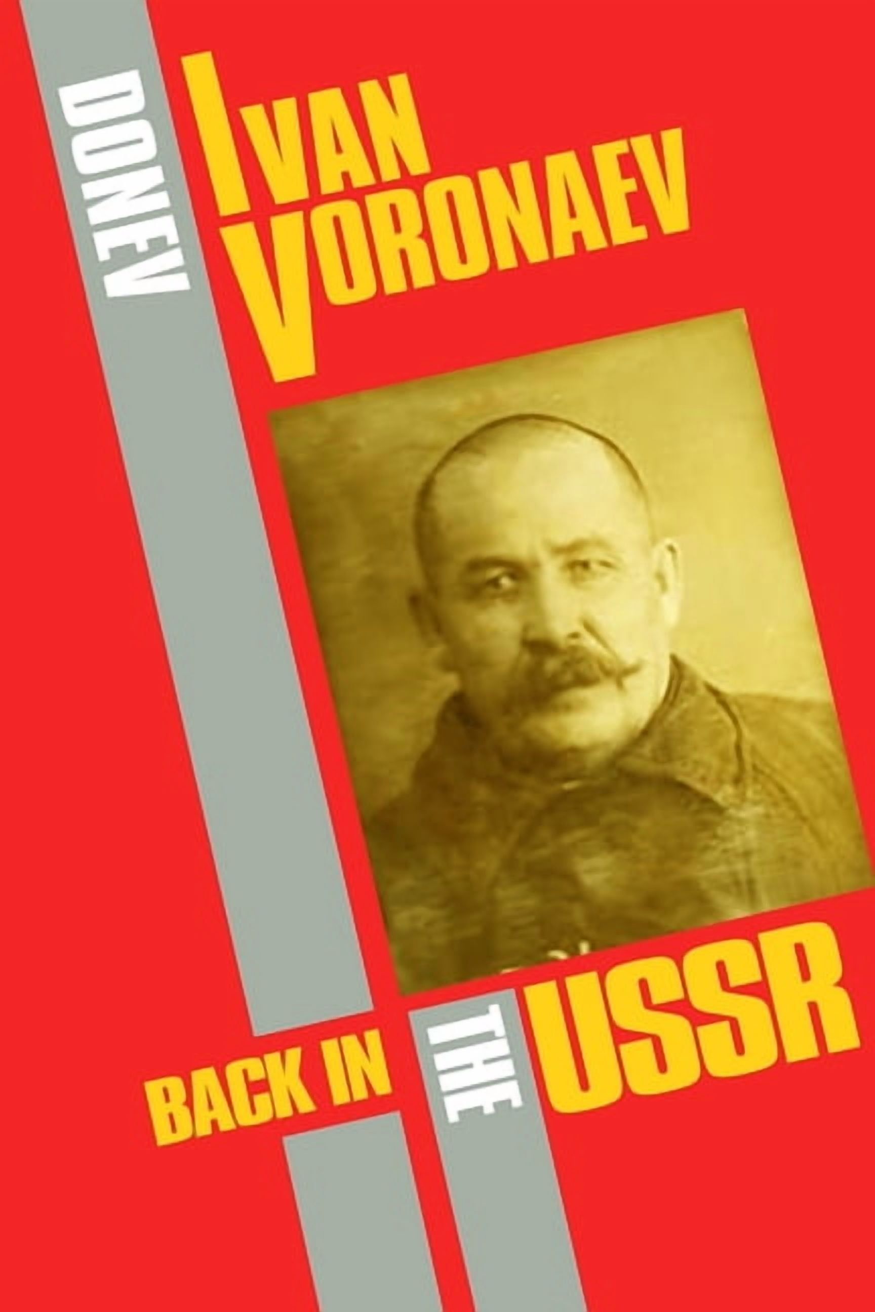 Ivan Voronaev: Back in the USSR, (Paperback)