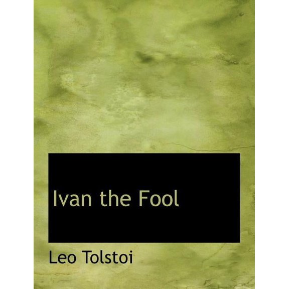 Ivan the Fool Paperback