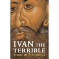 thumbnail image 1 of Ivan the Terrible : First Tsar of Russia, 1 of 1